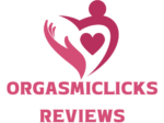 Orgasm Iclicks Reviews